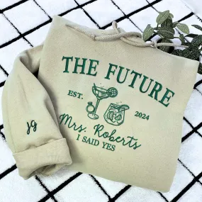 Custom Future Mrs Embroidered Sweatshirt or Hoodie