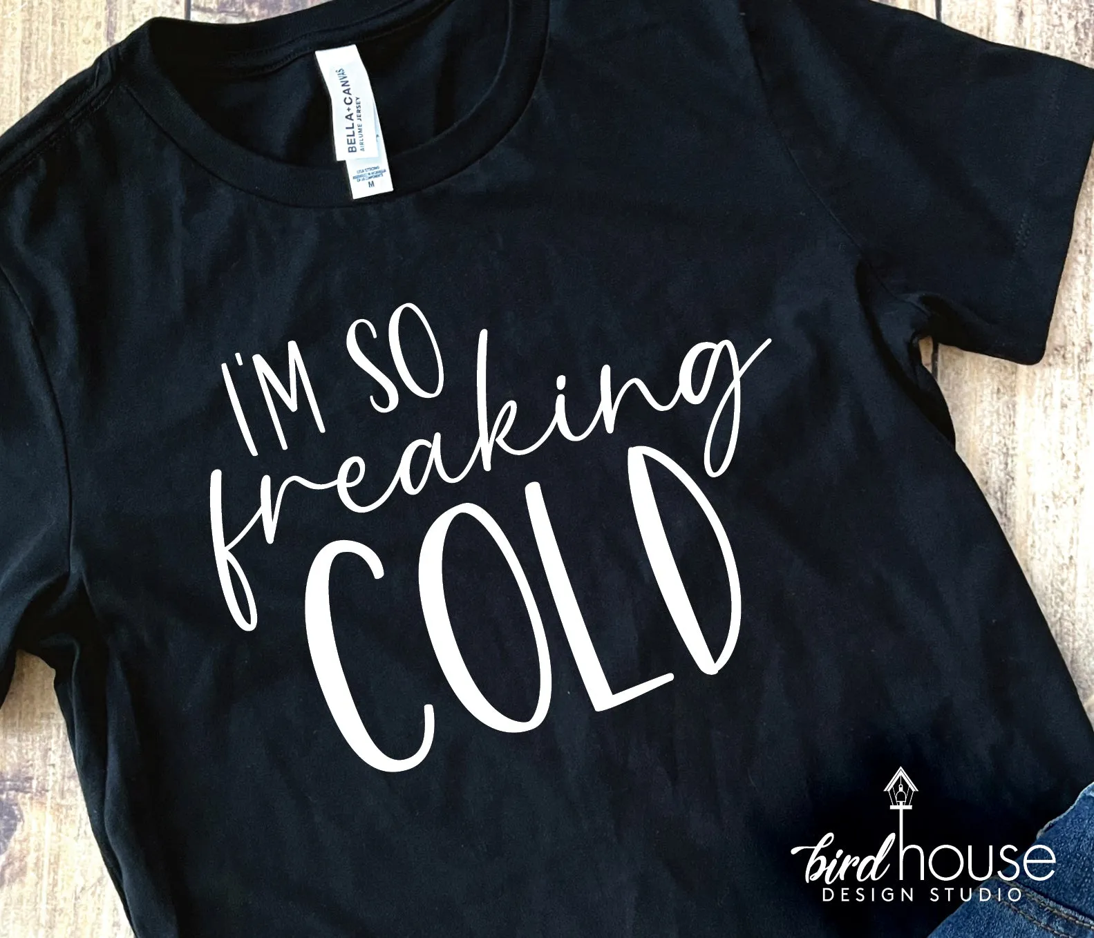 I'm So Freaking Cold Shirt